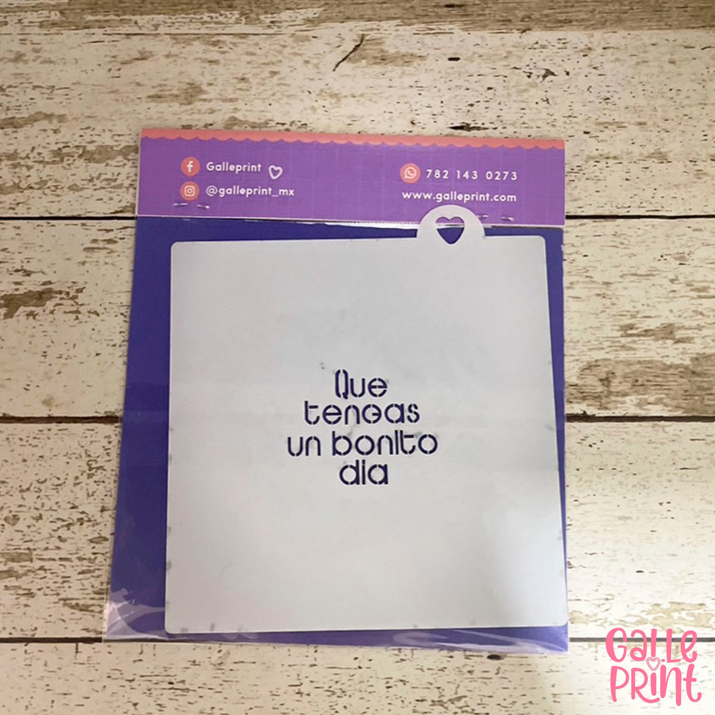 STENCIL - QUE TENGAS UN BONITO DIA