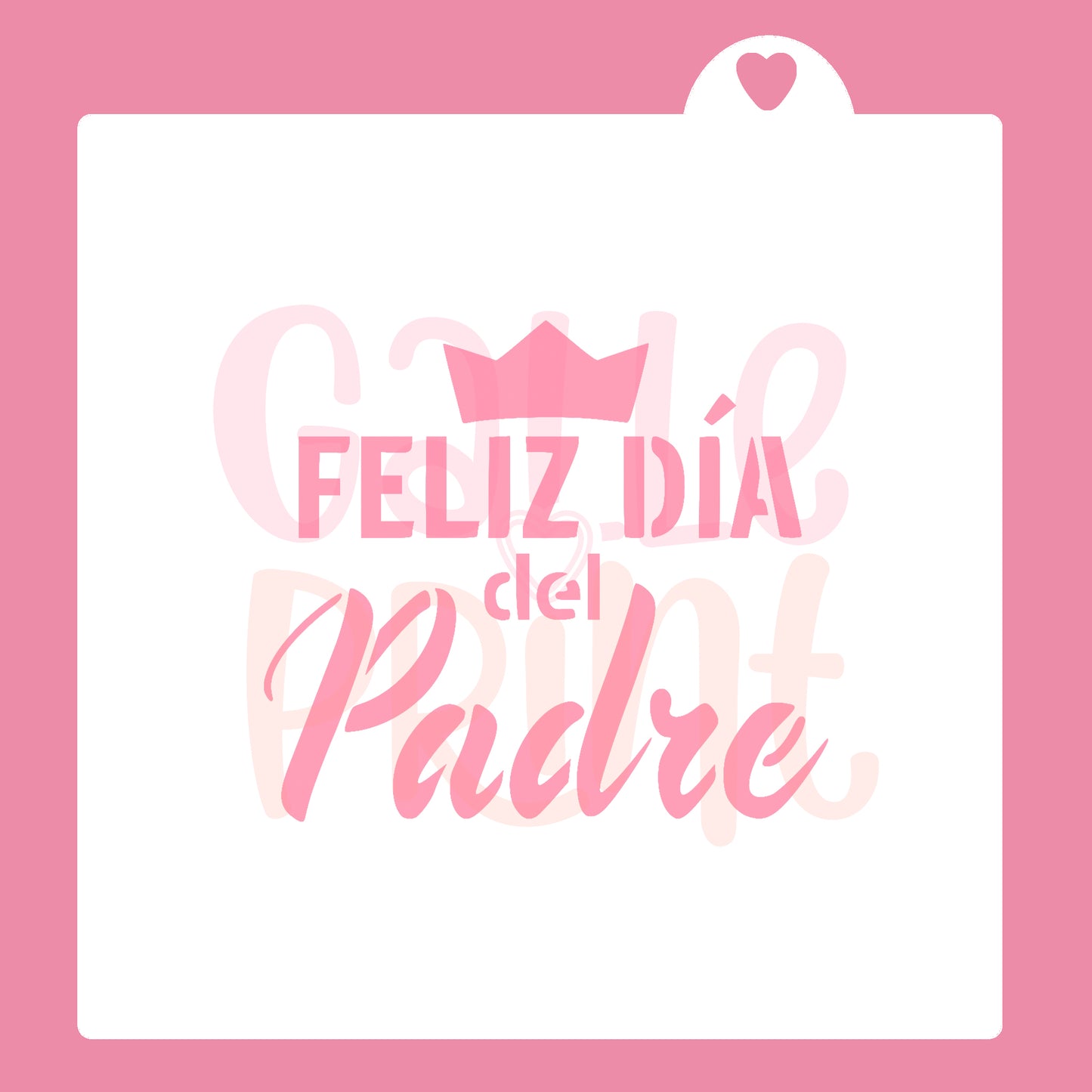 STENCIL - FELIZ DÍA DEL PADRE