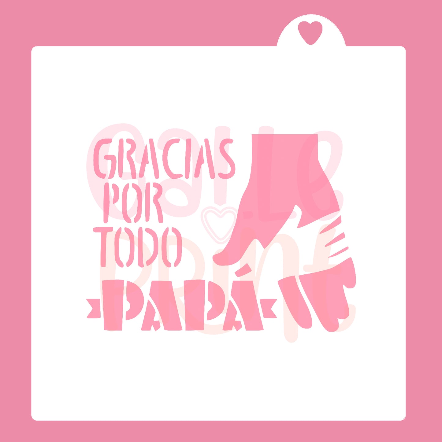 STENCIL - GRACIAS POR TODO PAPÁ