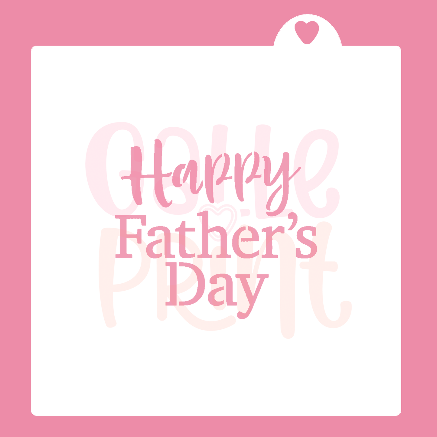 STENCIL - HAPPY FATHER´S DAY 2