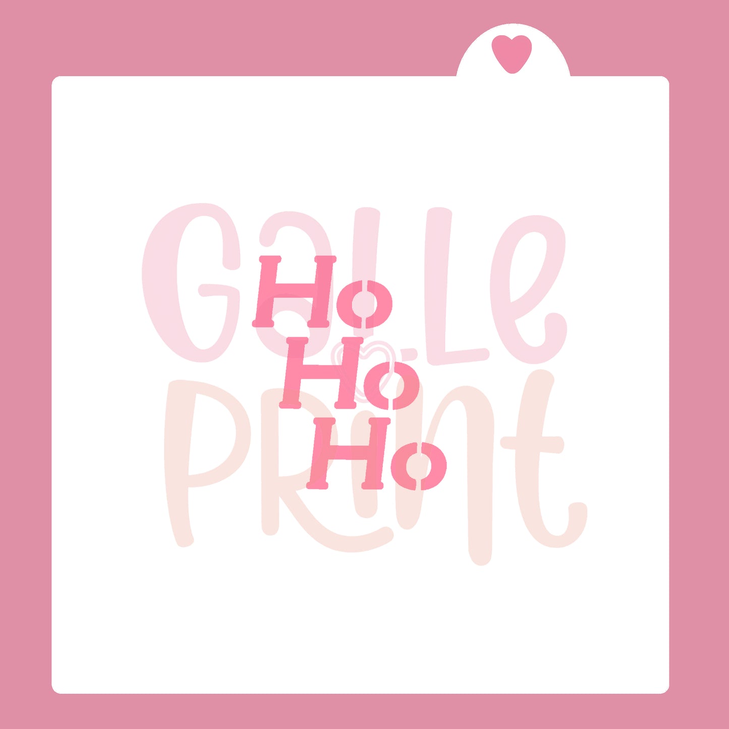 STENCIL - HOHOHO