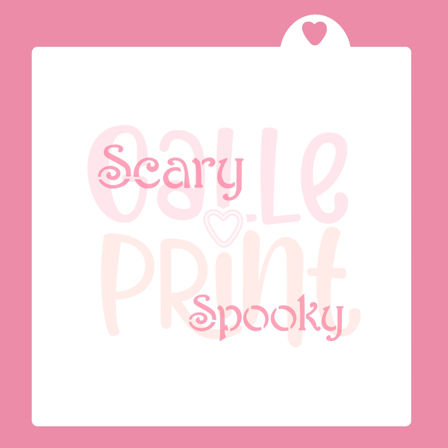 STENCIL - SCARY SPOOKY