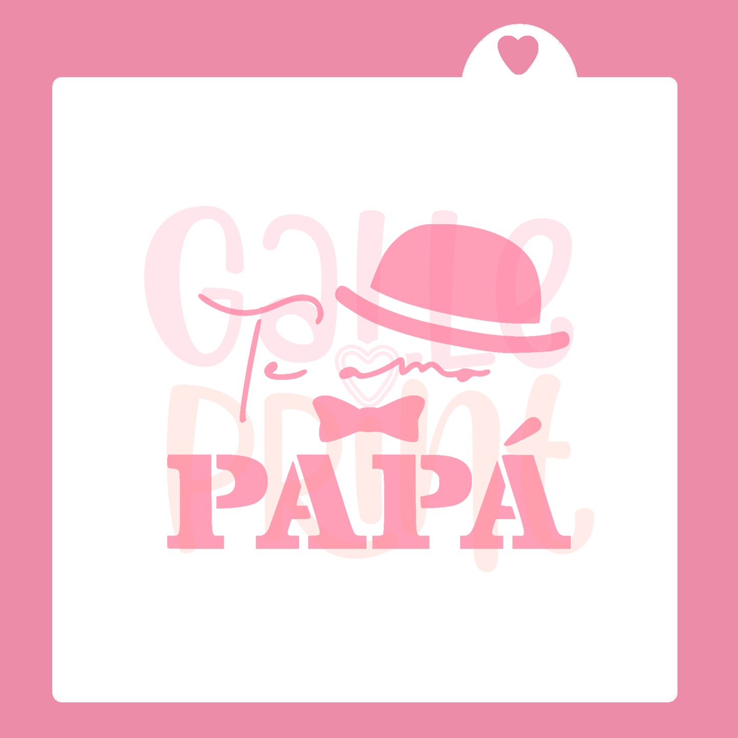 STENCIL - TE AMO PAPÁ