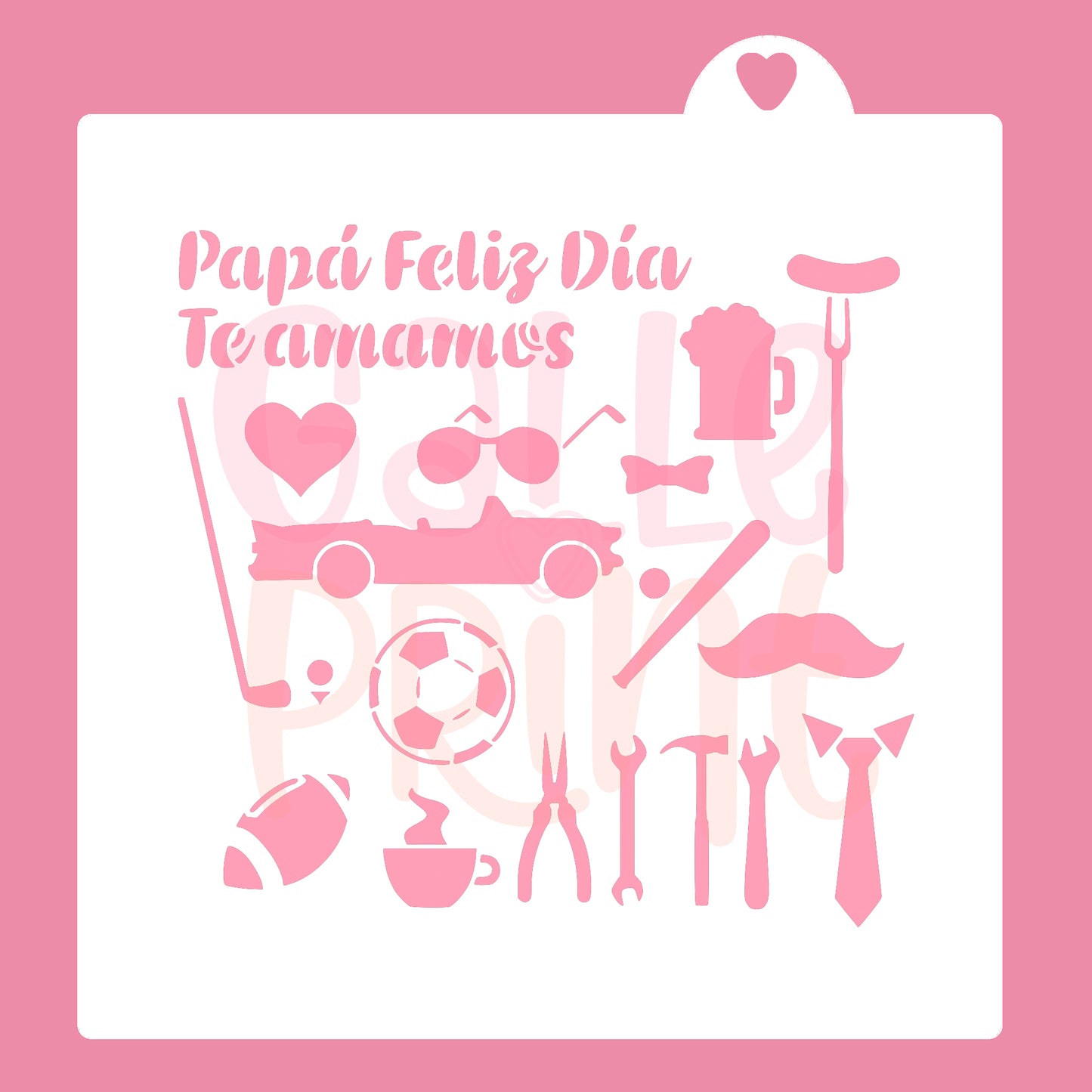 STENCIL - PAPÁ FELIZ DÍA TE AMAMOS SIMBOLOS