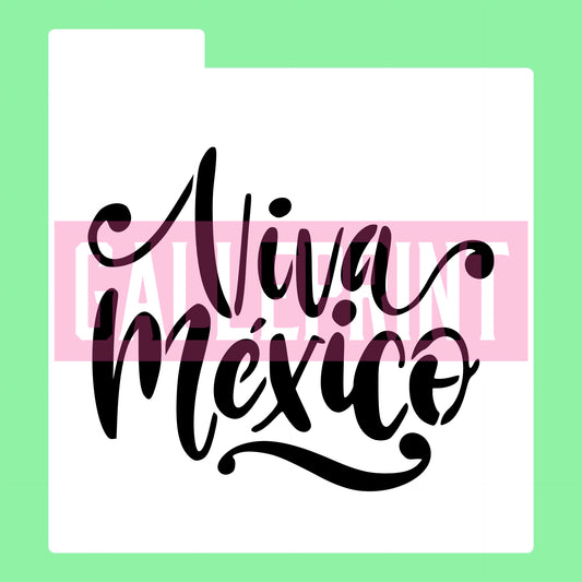 STENCIL - VIVA MÉXICO