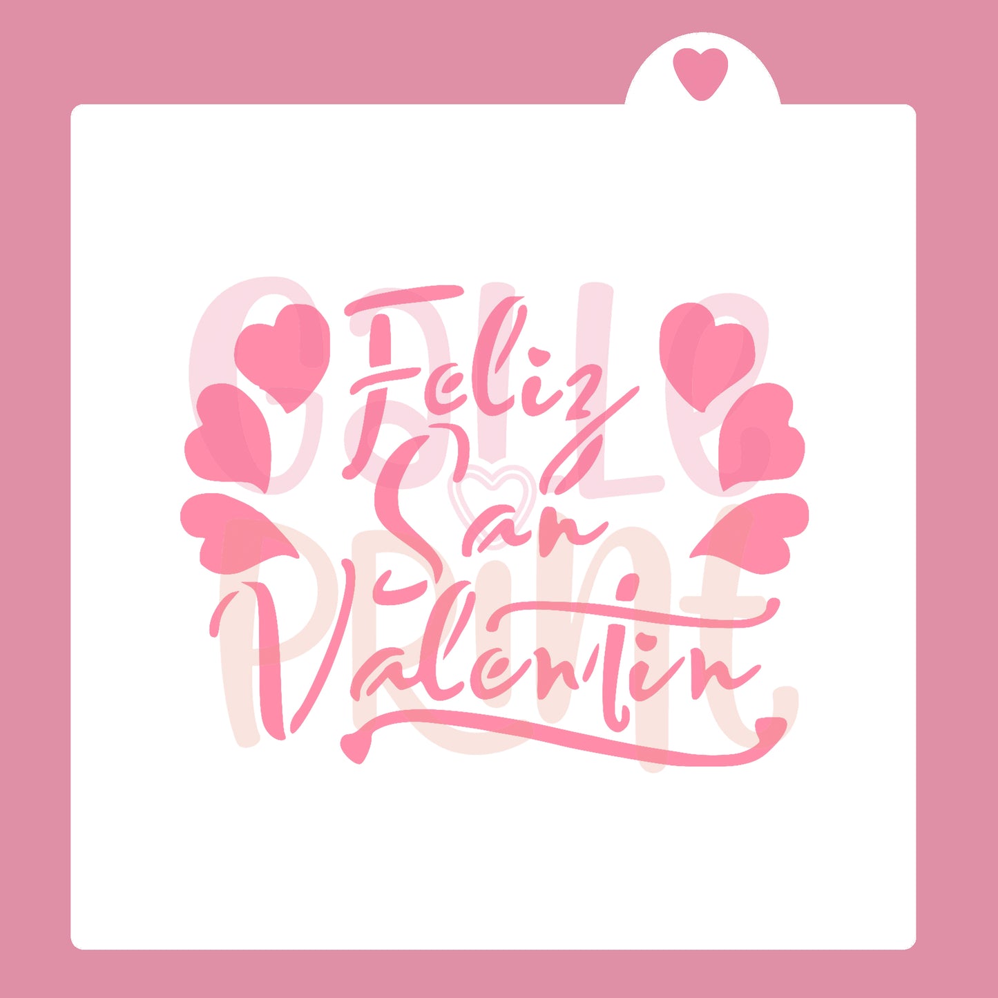 STENCIL - FELIZ SAN VALENTÍN D4